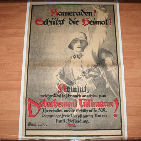 Freikorps / Detachement Tüllmann farbiges Anwerbeplakat 'Kameraden schützt die Heimat'