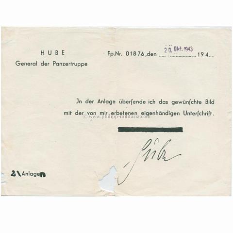 HUBE, Hans-Valentin General der Panzertruppe - eigenhändige Unterschrift 