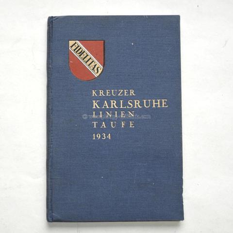 Kriegsmarine - Kreuzer Karlsruhe ( Fidelitas ) Linientaufe 1934