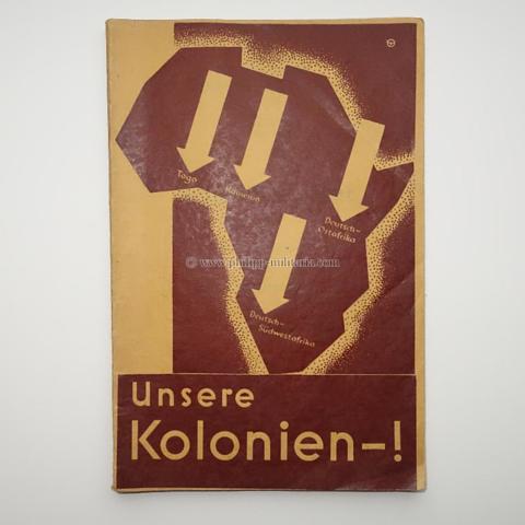Unsere Kolonien ! Jubiläums-Heft Marholds Jugendbücher von Franz Lichtenberger, Magdeburg