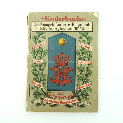 Liederbuch des Infanterie Regiments (6.Lothrisches) Nr.145, Zur Erinnerung an meine Dienstzeit 