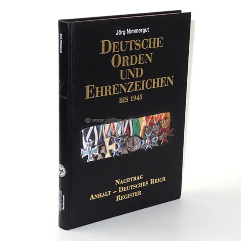 Deutsche Orden und Ehrenzeichen bis 1945 - Nachtrag, Jörg Nimmergut