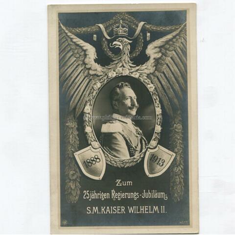 Kaiser Wilhelm II. - 25. jähriges Regierungs-Jubiläum - Portrait-Postkarte