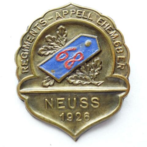 Regiments-Appel Ehem.68er Neuss 1926 - Treffabzeichen