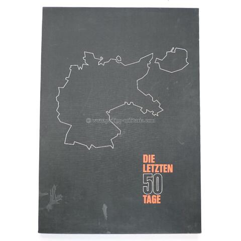 Die letzten 50 ( fünfzig ) Tage. Sonderdruck der Bild-Zeitung über die letzten Tage des Dritten Reiches, erschienen 1965 