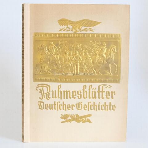 Ruhmesblätter Deutscher Geschichte - Zigarettenbilder-Sammelalbum - Eckstein-Halpaus GMBH Dresden