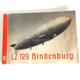 Zeppelin-Weltfahrten III. Buch LZ 129 Hindenburg Band 3 Greiling 1937
