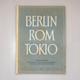 Monatszeitschrift 'Berlin Rom Tokio ', Heft Nr.11, Jahrgang 3, Herausgegeben 1941